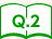 Q.2