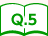 Q.5